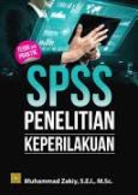 Image of SPSS Penelitian Keperilakuan: Teori dan Praktik