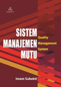 Image of Sistem Manajemen Mutu= Quality Management System