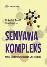 Image of Senyawa Kompleks: Konsep-Konsep Fundamental dalam Kimia Koordinasi