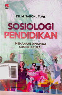 Image of Sosiologi Pendidikan: Memahami Dinamika Sosiokultural
