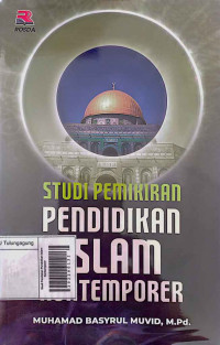 Image of Studi Pemikiran Pendidikan Islam Kontemporer