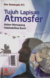 Image of Tujuh Lapisan Atmosfer: Dalam Menopang Habitabilitas Bumi