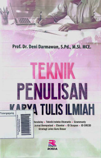 Image of Teknik Penulisan Karya Tulis Ilmiah: Teknik Kerja Mendeley, Teknik Indeks Otomatis, Grammarly Teknik Submission Jurnal Bereputasi, Elsevier, ID Scopus, ID ORCID, Strategi Lolos Guru Besar