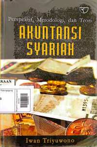 Image of Perspektif, metodologi dan teori akuntansi syariah