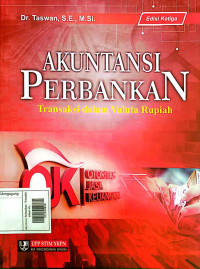 Image of Akuntansi Perbankan : Transaksi dalam Valuta Rupiah