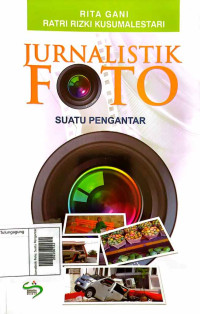 Image of Jurnalistik Foto: Suatu Pengantar