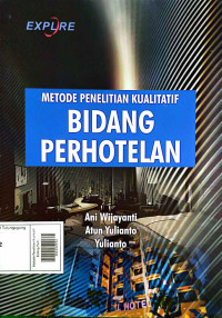 Image of Metode Penelitian Kualitatif Bidang Perhotelan