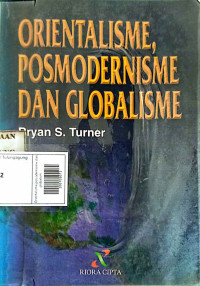 Image of Orientalisme,pos,odernisme dan globalisme