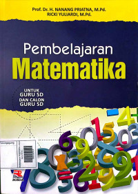 Image of Pembelajaran Matematika: untuk Guru SD dan Calon Guru SD