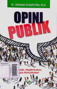 Image of Opini Publik: Konsep, Pembentukan, dan Pengukuran