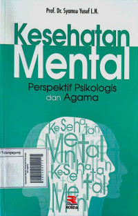 Image of Kesehatan Mental: Perspektif Psikologis dan Agama