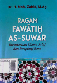 Image of Ragam Fawatih As-Suwar: Inventarisasi Ulama Salaf dan Perspektif Baru
