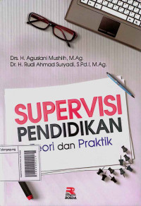 Image of Supervisi Pendidikan:Teori dan Praktik