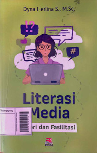 Image of Literasi Media: Teori dan Fasilitasi