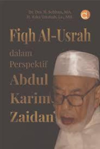 Image of Fiqh Al-Usrah dalam Perspektif Abdul Karim Zaidan