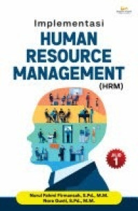 Image of Implementasi Human Resource Management (HRM) Jilid 1