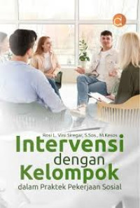 Image of Intervensi dengan Kelompok dalam Praktek Pekerjaan Sosial