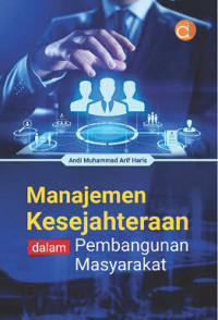 Image of Manajemen Kesejahteraan dalam Pembangunan Masyarakat