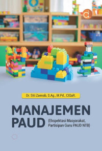 Image of Manajemen PAUD: Ekspetasi Masyarakat, Partisipan Guru PAUD NTB