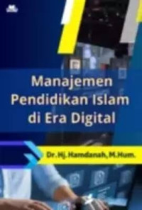 Image of Manajemen Pendidikan Islam di Era Digital