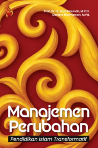 Image of Manajemen Perubahan: Pendidikan Islam Transformatif