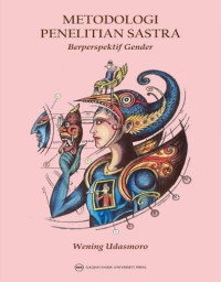 Image of Metodologi Penelitian Sastra Berperspektif Gender