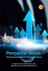 Image of Pengantar Bisnis: Memahami Ekosistem & Ekonomi Global