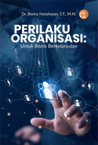 Image of Perilaku Organisasi: Untuk Bisnis Berkelanjutan