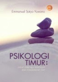 Image of Psikologi Timur: Jalan Menuju Harmoni dan Kesadaran Diri