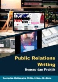 Image of Public Relations Writing: Konsep dan Praktik