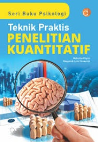 Image of Teknik Praktis Penelitian Kuantitatif
