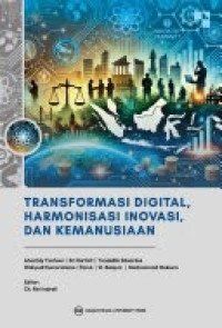 Image of Transformasi Digital, Harmonisasi Inovasi, dan Kemanusiaan